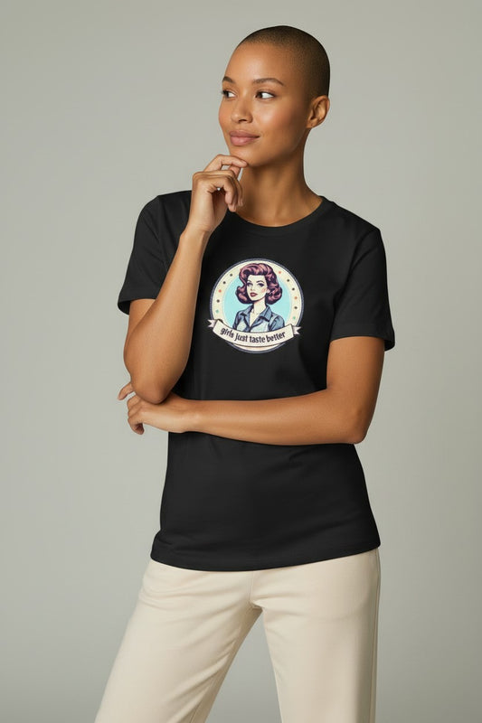 T-shirt med tryck, girls just taste better!
