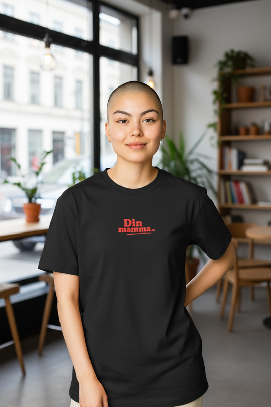 T-shirt - Din mamma..